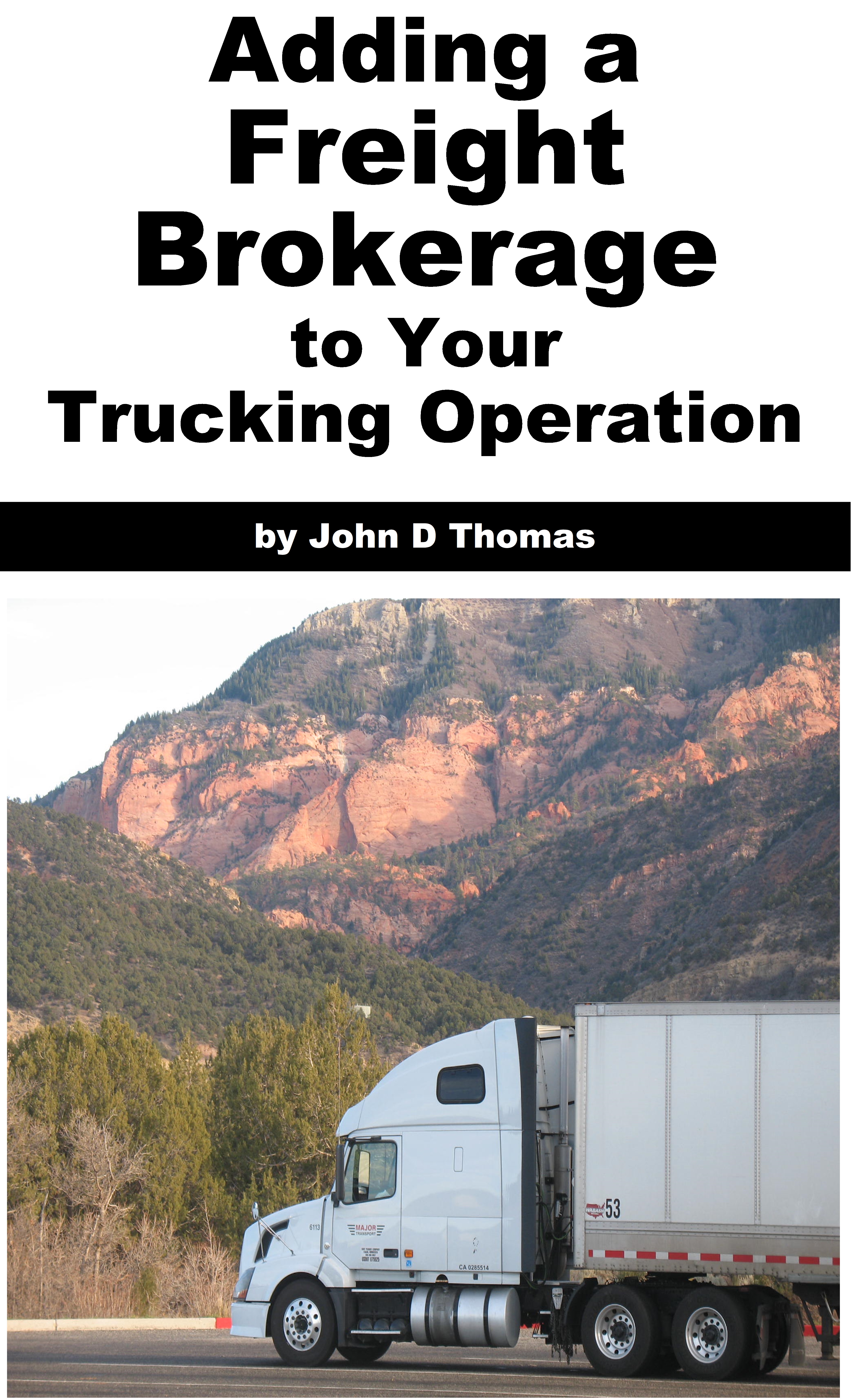 From Trucking to Brokering